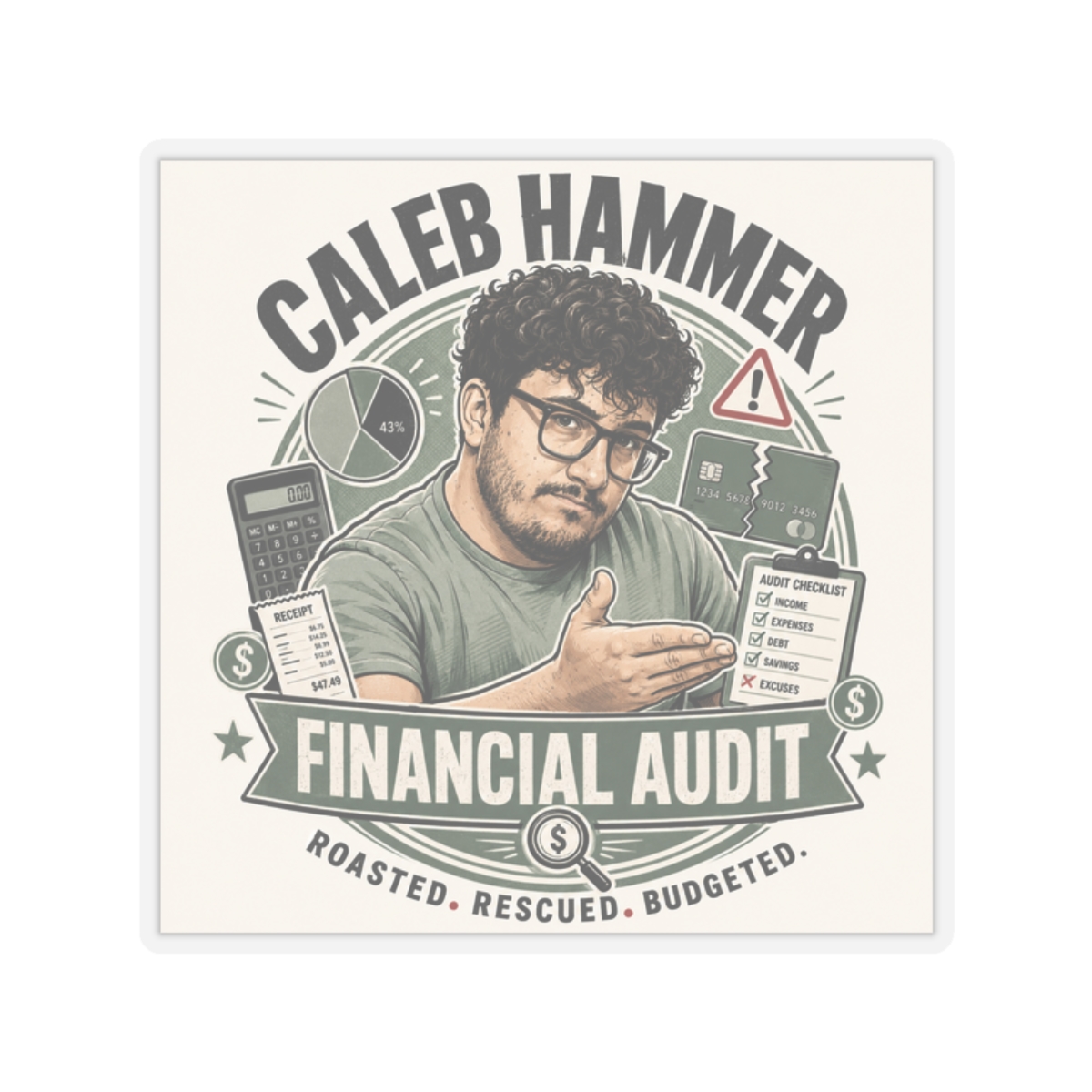 Caleb Hammer Sticker #4