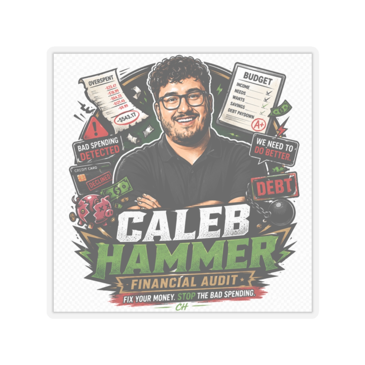 Caleb Hammer Sticker #7