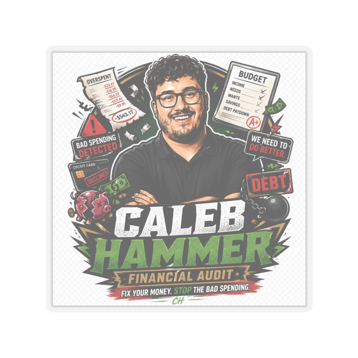 Caleb Hammer Sticker #7
