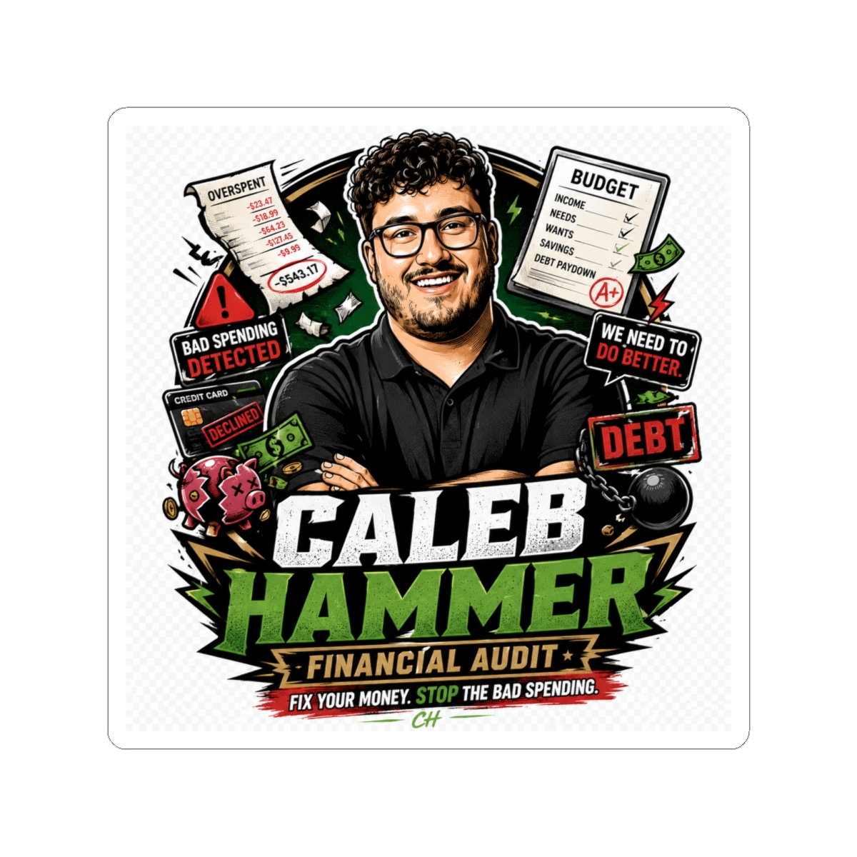 Caleb Hammer Sticker #7